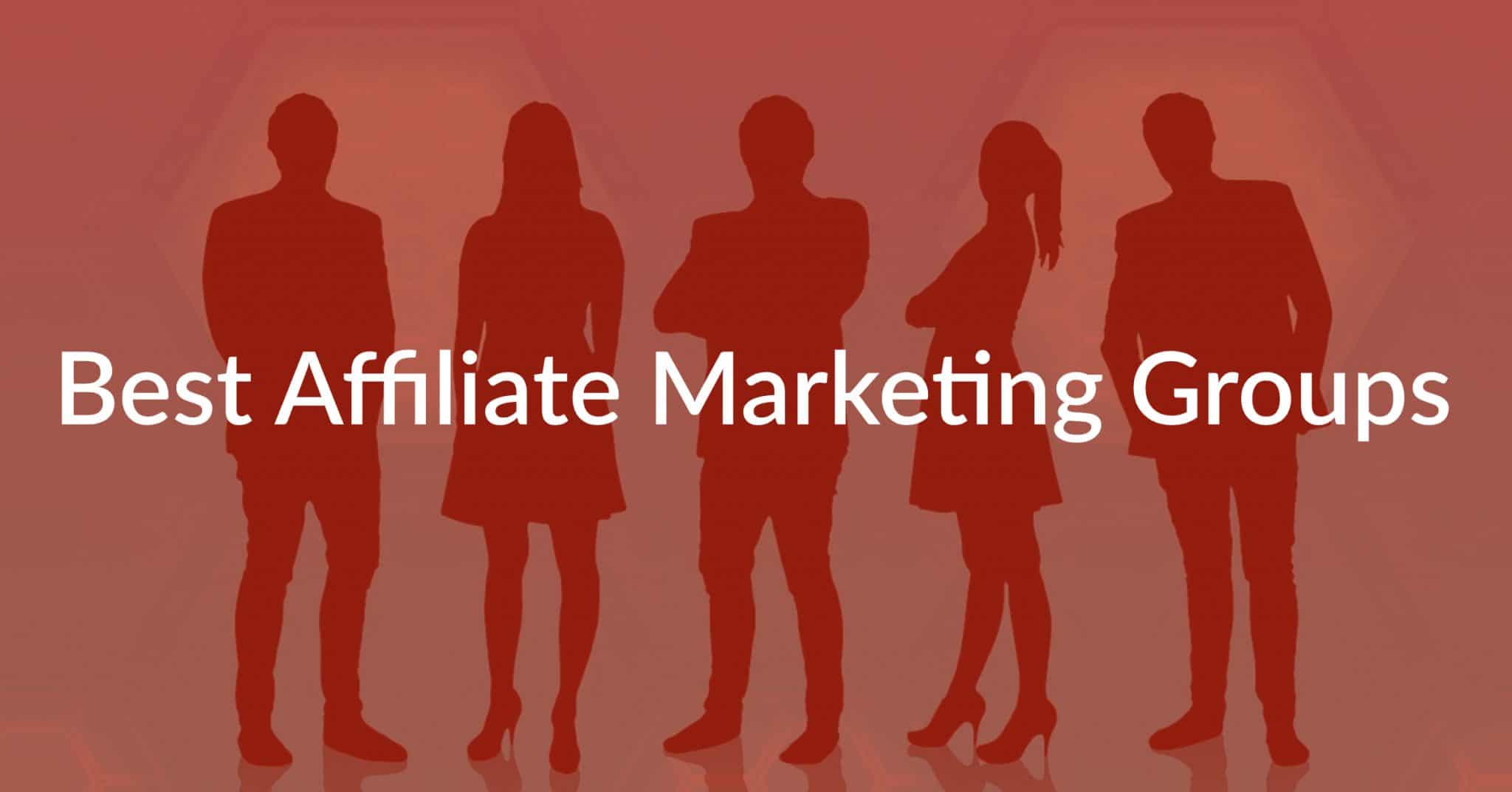 5 Best Affiliate Marketing Facebook Groups You Should Join