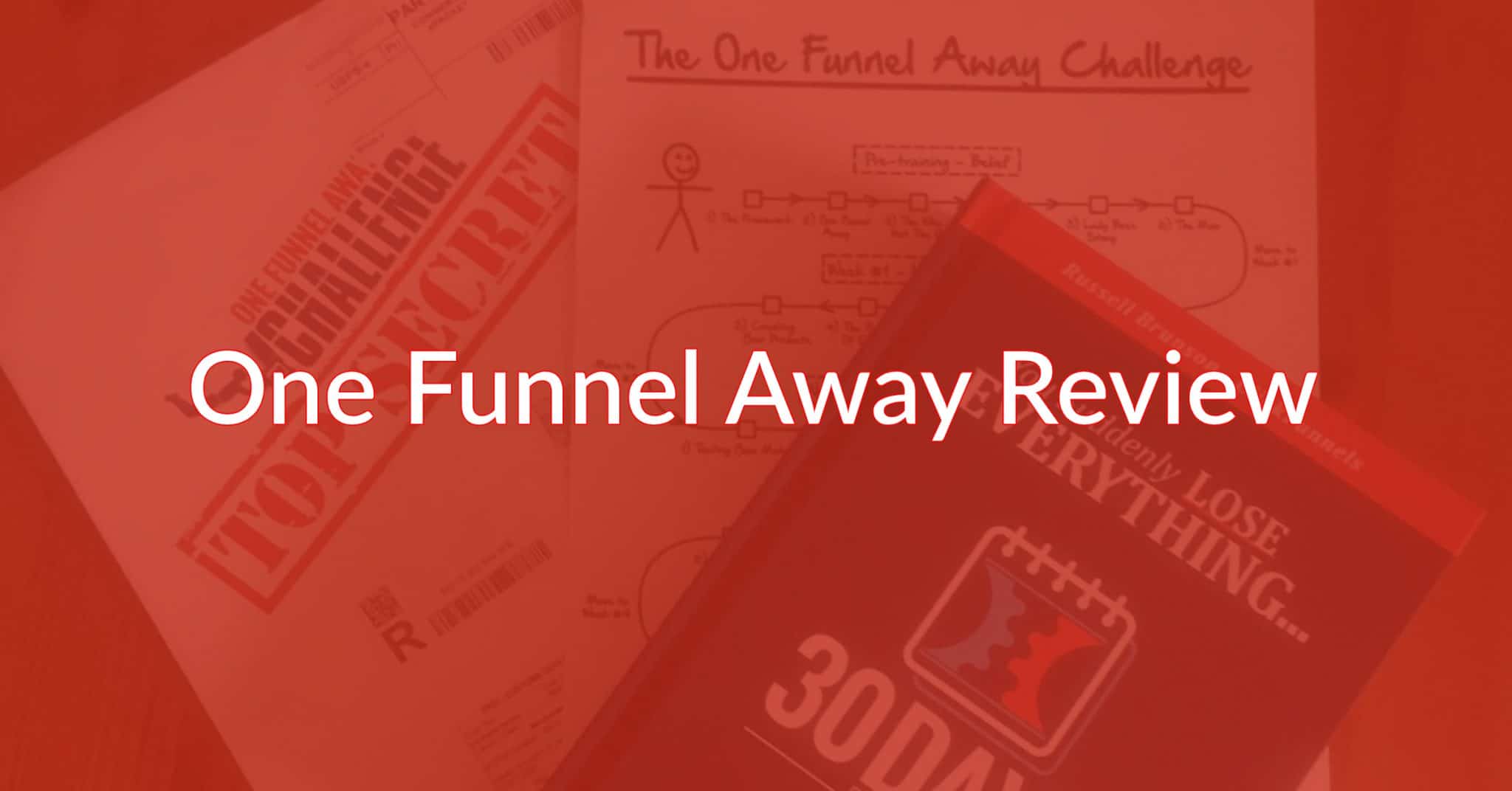 One Funnel Away Challenge Review: Honest & Unbiased Opinion