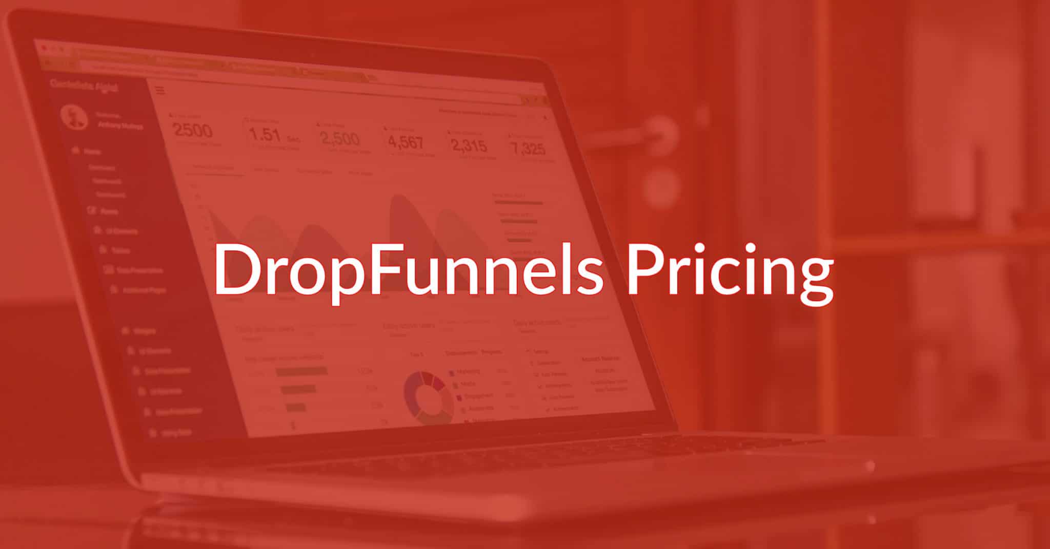 DropFunnels Pricing: Are You Getting The Best Deal Possible?