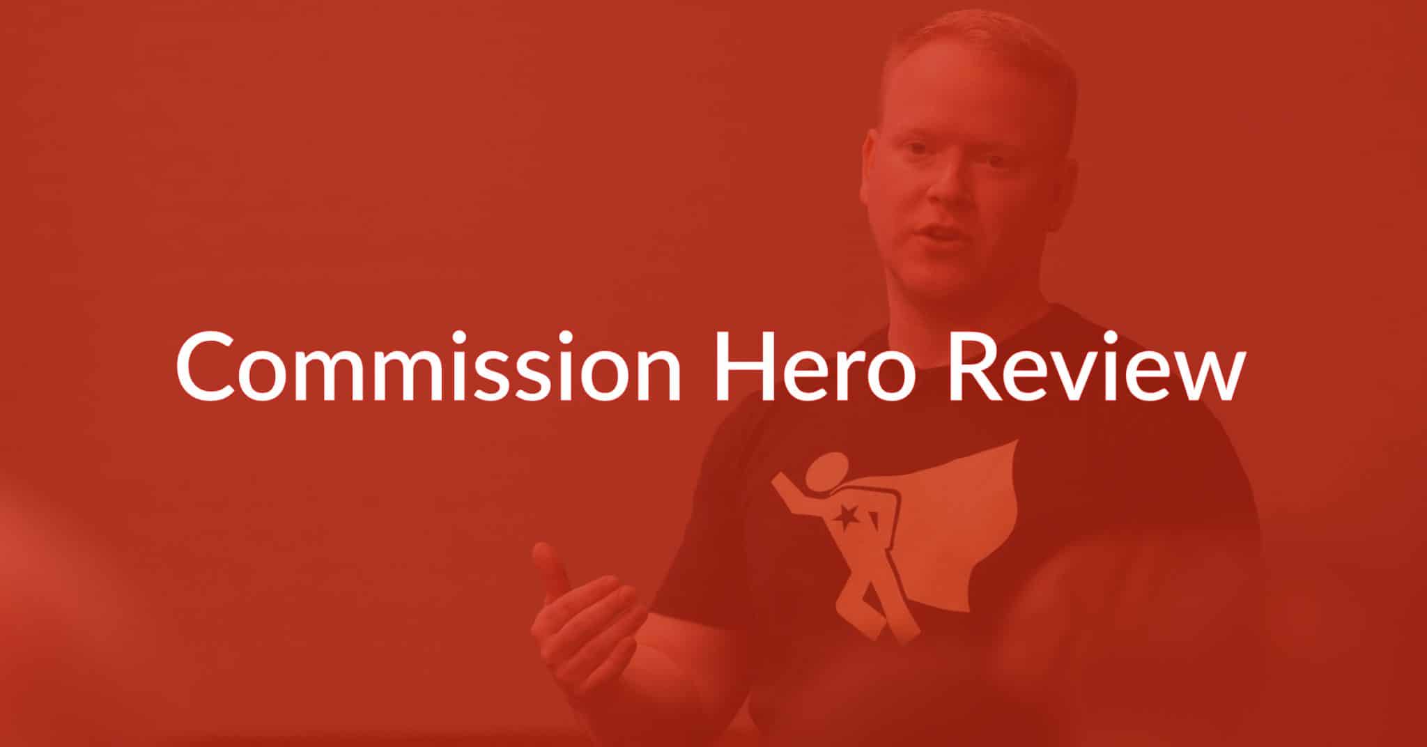 Commission Hero Review: Is Robby Blanchard’s Course Legit?