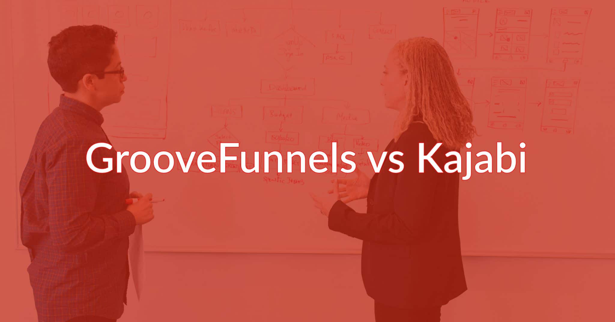 GrooveFunnels vs Kajabi: Which Platform Should You Choose?
