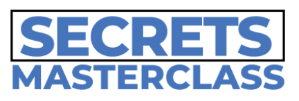Secrets Masterclass